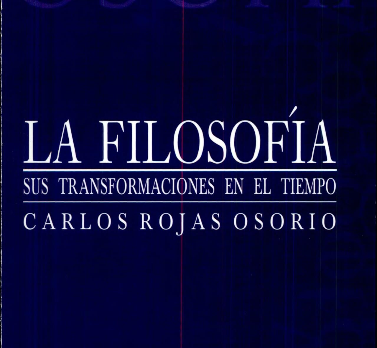 La Filosofía sus tranformaciones en el tiempo
